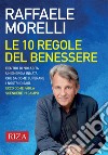 Le 10 regole del benessere. E-book. Formato EPUB ebook