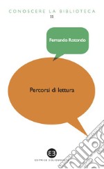 Percorsi di lettura: Tra i generi in biblioteca (fantascienza, giallo, horror, fantasy, storico, rosa, young adult, avventura). E-book. Formato EPUB ebook