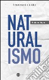 Naturalismo. E-book. Formato EPUB ebook