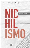 Nichilismo. E-book. Formato EPUB ebook di Franco Buzzi