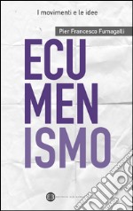 Ecumenismo. E-book. Formato EPUB ebook