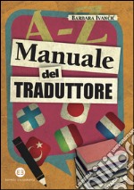 Manuale del traduttore. E-book. Formato EPUB ebook