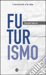 Futurismo. E-book. Formato EPUB