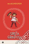 Greta Grintosa. E-book. Formato EPUB ebook di Astrid Lindgren