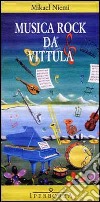 Musica rock da Vittula. E-book. Formato EPUB ebook
