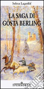 La saga di Gösta Berling. E-book. Formato EPUB ebook