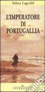 L'Imperatore di Portugallia. E-book. Formato EPUB ebook