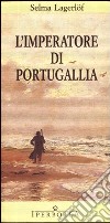 L'Imperatore di Portugallia. E-book. Formato EPUB ebook