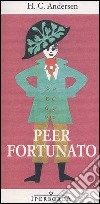 Peer fortunato. E-book. Formato EPUB ebook