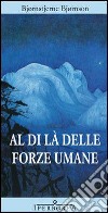 Al di là delle forze umane. E-book. Formato ePub ebook