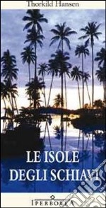 Le isole degli schiavi. E-book. Formato EPUB