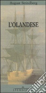 L'Olandese. E-book. Formato EPUB ebook