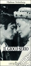 Il gioco serio. E-book. Formato EPUB ebook