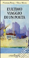 L'ultimo viaggio di un poeta. E-book. Formato EPUB ebook