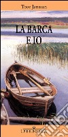 La barca e io. E-book. Formato EPUB ebook