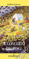 Il concerto dei pesci. E-book. Formato EPUB ebook