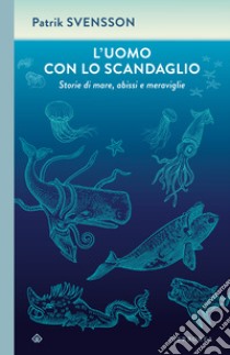 L’uomo con lo scandaglio. E-book. Formato EPUB ebook di Patrik Svensson