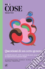 Cose spiegate bene. Questioni di un certo genere. E-book. Formato EPUB