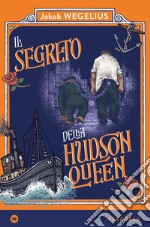 Il segreto della Hudson Queen. E-book. Formato EPUB ebook