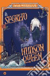 Il segreto della Hudson Queen. E-book. Formato EPUB ebook di Jakob Wegelius