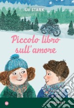 Piccolo libro sull'amore. E-book. Formato EPUB