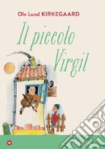 Il piccolo Virgil. E-book. Formato EPUB ebook