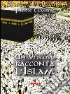 Un vescovo racconta l'Islam. E-book. Formato Mobipocket ebook