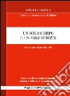 Un solo corpo e un solo spirito: Istruzione al presbiterio. E-book. Formato EPUB ebook di Angelo Scola