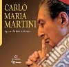 Carlo Maria Martini Apostolo della Parola. E-book. Formato PDF ebook