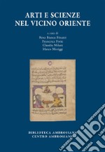 Arti e scienze nel Vicino Oriente. E-book. Formato EPUB ebook