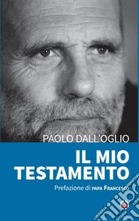 Il mio testamento. E-book. Formato EPUB ebook