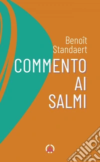 Commento ai salmi. E-book. Formato PDF ebook