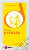 Piccola guida alla grande musica - Antonio Vivaldi. E-book. Formato Mobipocket ebook