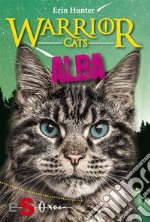 WARRIOR CATS. Alba. E-book. Formato EPUB ebook