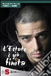 L'Estate è già finita. E-book. Formato EPUB ebook di Massimiliano Varrese