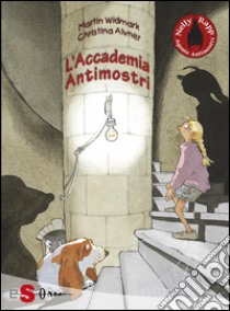 NELLY RAPP - L'Accademia Antimostri. E-book. Formato EPUB ebook di Martin Widmark