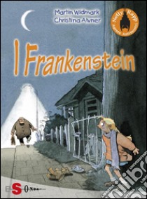 NELLY RAPP - I Frankenstein. E-book. Formato EPUB ebook di Martin Widmark