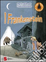 NELLY RAPP - I Frankenstein. E-book. Formato Mobipocket