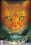 WARRIOR CATS 6 - L'ora più buia. E-book. Formato EPUB ebook di Erin Hunter