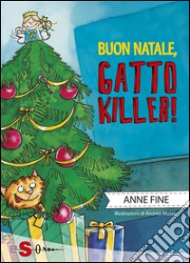 Buon Natale, gatto killer!. E-book. Formato EPUB ebook di Anne Fine