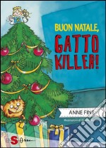 Buon Natale, gatto killer!. E-book. Formato EPUB ebook