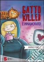 Gatto killer è innamorato. E-book. Formato EPUB ebook