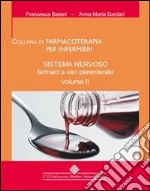 Sistema nervoso. Farmaci a uso parenterale. E-book. Formato PDF ebook