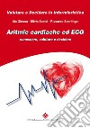 Aritmie cardiache ed ECG. Conoscere, valutare e decidere. E-book. Formato PDF ebook