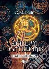 Sigillum Dantalionis - Il sigillo di Dantalion. E-book. Formato EPUB ebook di Gian Marco Nolfi
