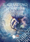 Il giardino di sabbia. E-book. Formato EPUB ebook di Margherita Altea