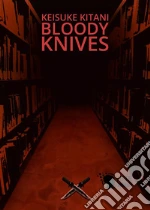 Bloody knives. E-book. Formato EPUB