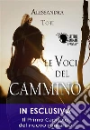 Le voci del cammino. E-book. Formato EPUB ebook di Alessandra Toti