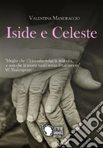 Iside e Celeste. E-book. Formato EPUB