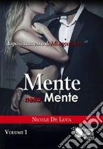 Mente nella mente - Volume 1. E-book. Formato EPUB
